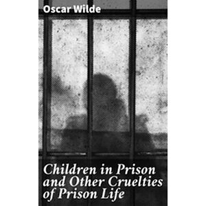 Children in Prison and...