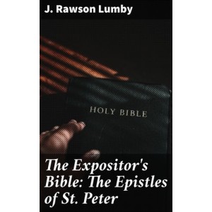 The Expositor's Bible: The...