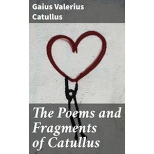 The Poems and Fragments of...