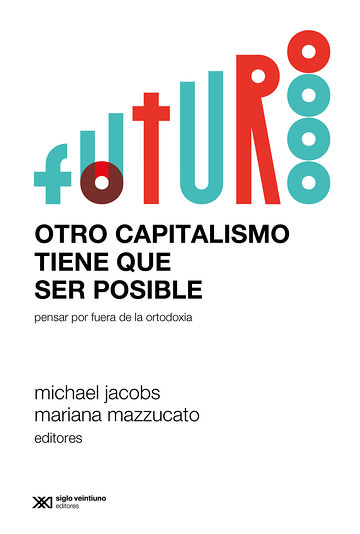 Otro capitalismo tiene que...