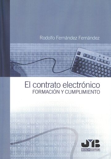 El contrato electrónico...