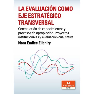 La evaluación como eje...