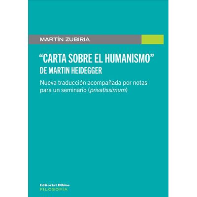 "Carta sobre el Humanismo"...