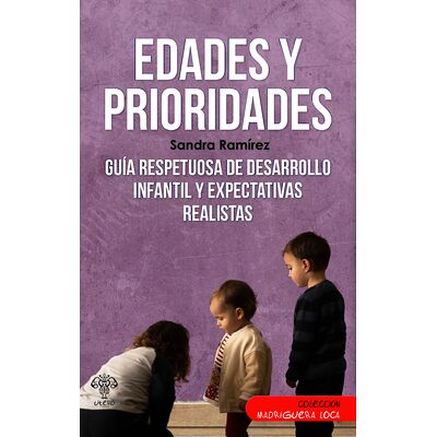 Edades y prioridades