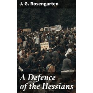 A Defence of the Hessians