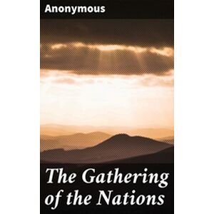 The Gathering of the Nations