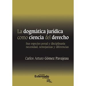 La Dogmática Jurídica Como...