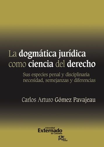 La Dogmática Jurídica Como...