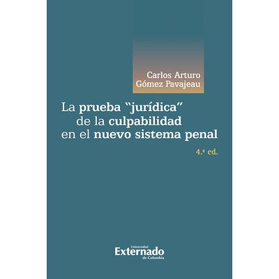 La prueba "jurídica" de la...