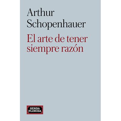 El arte de tener siempre razón