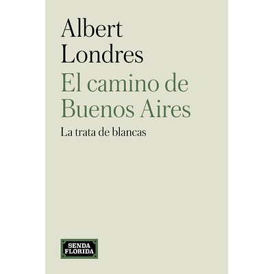 El camino de Buenos Aires
