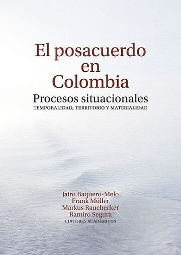 El posacuerdo en Colombia