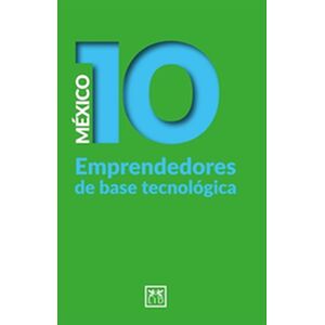 México 10 Emprendedores de...
