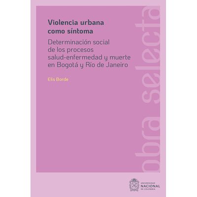 Violencia urbana como síntoma