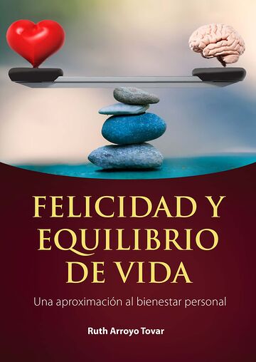 Felicidad y equilibrio de vida