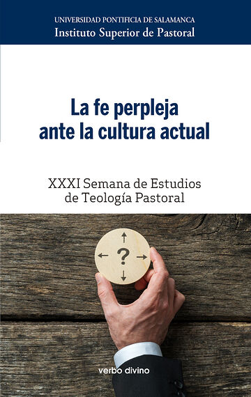 La fe perpleja ante la...