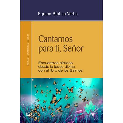Cantamos para ti, Señor
