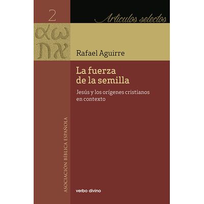 La fuerza de la semilla