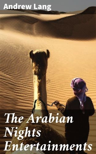 The Arabian Nights...