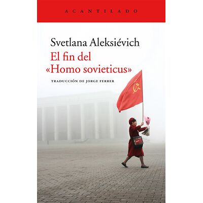 El fin del «Homo sovieticus»