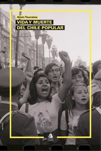 Vida y muerte del Chile...
