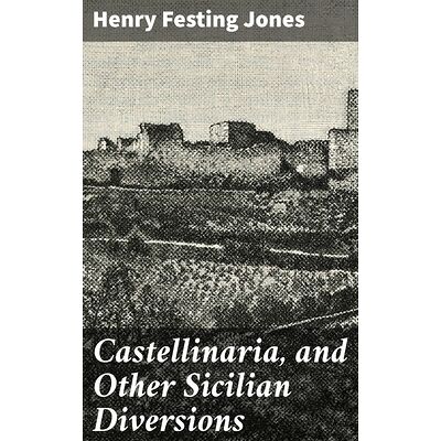 Castellinaria, and Other...