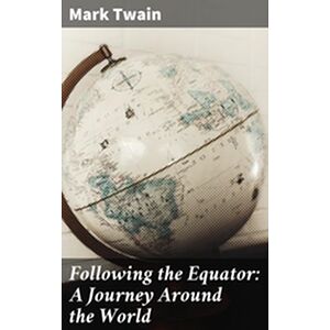 Following the Equator: A...