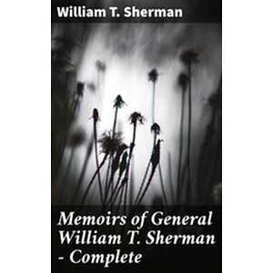 Memoirs of General William...