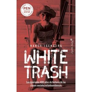 White Trash (Escoria...