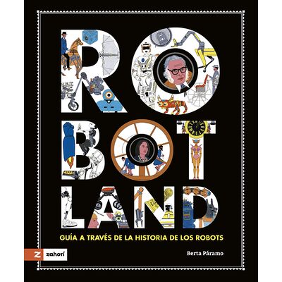 Robotland. Guía a través de...
