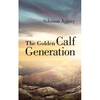 The Golden Calf Generation