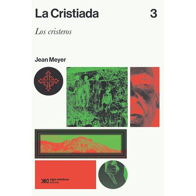 La Cristiada. Vol. 3