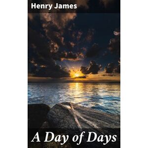 A Day of Days