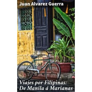 Viajes por Filipinas: De...