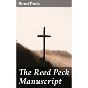 The Reed Peck Manuscript