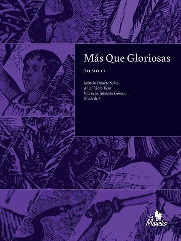 Más que gloriosas (Tomo II)