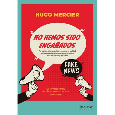 No hemos sido engañados