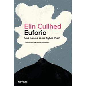 Euforia. Una novela sobre...