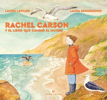 Rachel Carson y el libro...