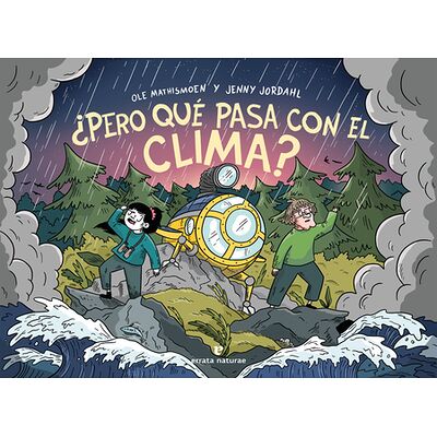 ¿Pero qué pasa con el clima?