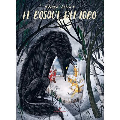 El bosque del lobo