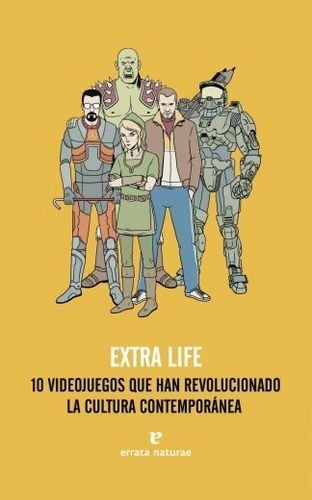 Extra life. 10 Videojuegos...