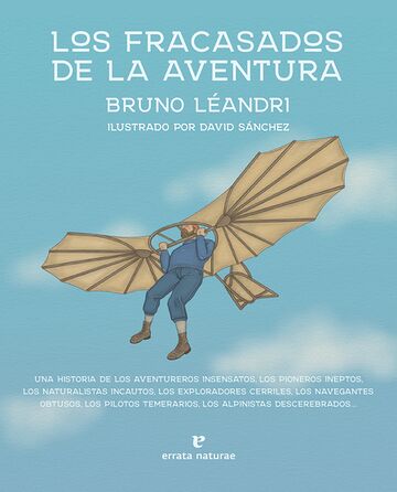 Los fracasados de la aventura