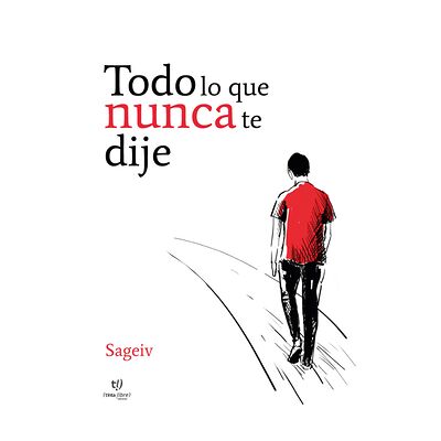 Todo lo que nunca te dije