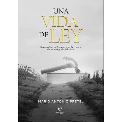 Una vida de ley