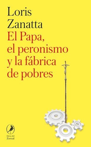 El Papa, el peronismo y la...