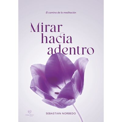 Mirar hacia adentro