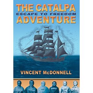 The Catalpa Adventure