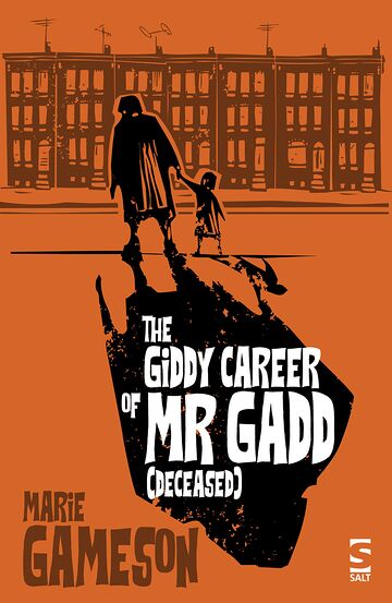 The Giddy Career of Mr Gadd...