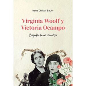 Virginia Woolf y Victoria...